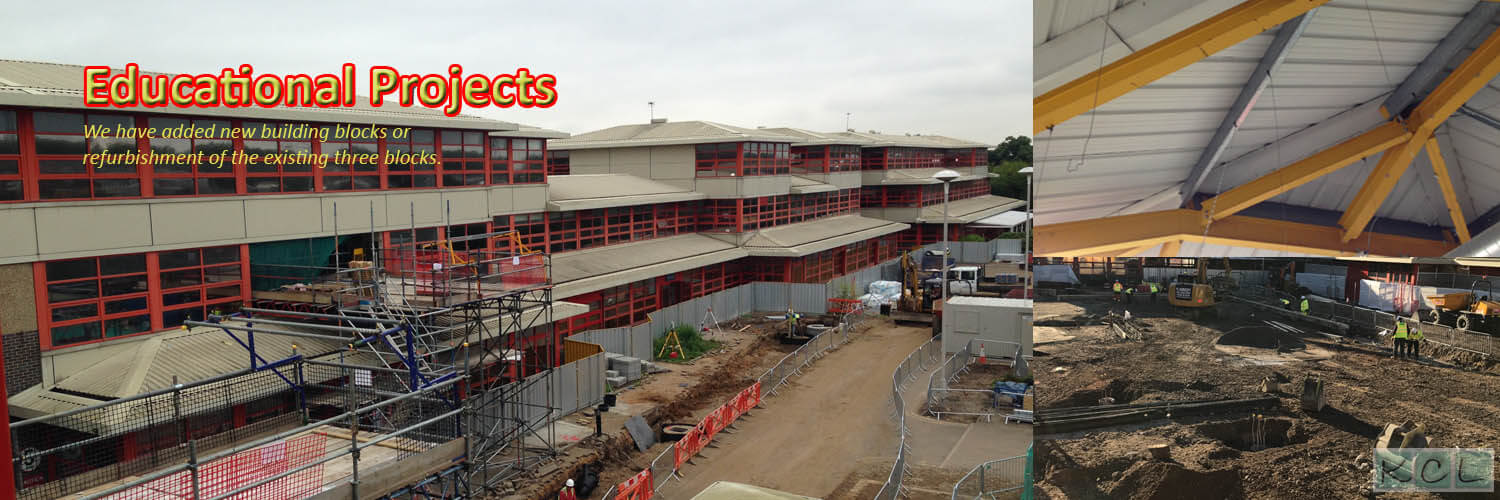 Two new buildings and refurbishment of other School buildings.